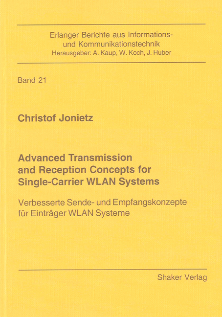 Advanced Transmission and Reception Concepts for Single-Carrier WLAN Systems - Christof Jonietz