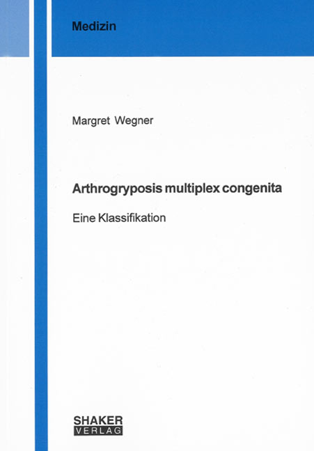 Arthrogryposis multiplex congenita - Margret Wegner