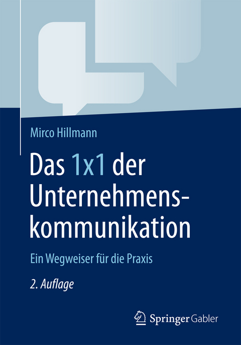 Das 1x1 der Unternehmenskommunikation -  Mirco Hillmann