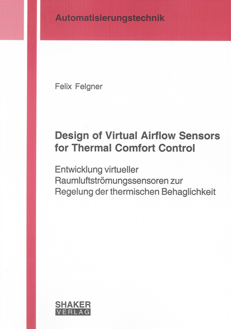 Design of Virtual Airflow Sensors for Thermal Comfort Control - Felix Felgner