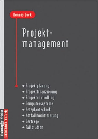 Projektmanagement - Dennis Lock