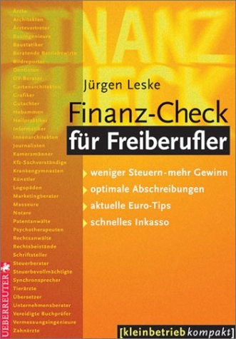 Finanz-Check für Freiberufler - Jürgen Leske