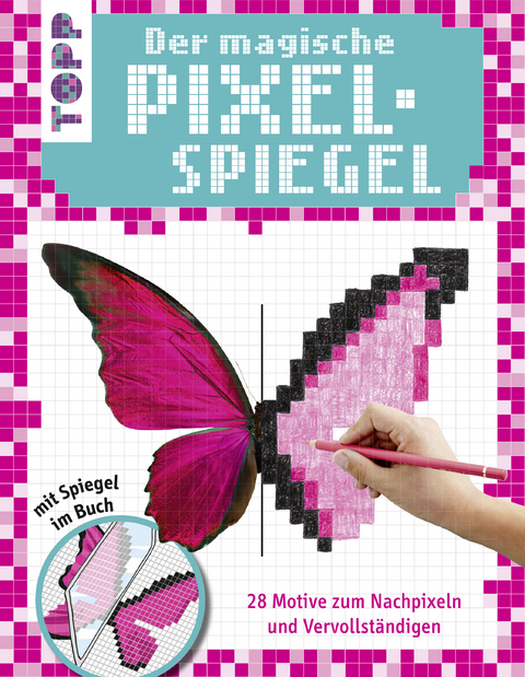 Der magische Pixel-Spiegel für Mädchen -  Frechverlag