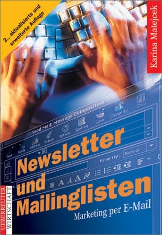 Newsletter und Mailinglisten - Karina Matejcek