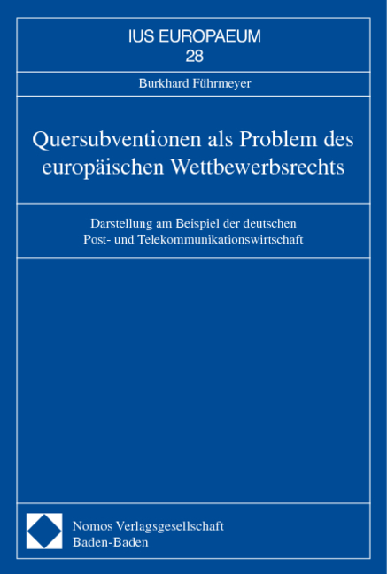 Quersubventionen als Problem des europäischen Wettbewerbsrechts