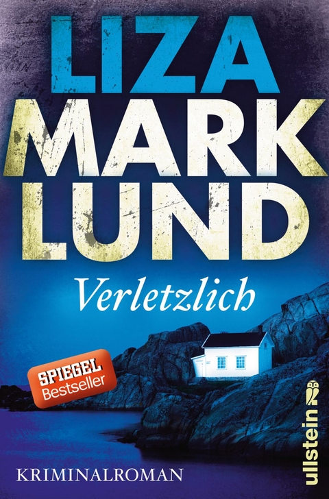 Verletzlich - Liza Marklund