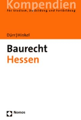 Baurecht Hessen - Hansjochen Dürr, Holger Hinkel