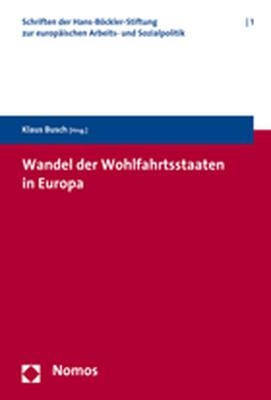 Wandel der Wohlfahrtsstaaten in Europa - 