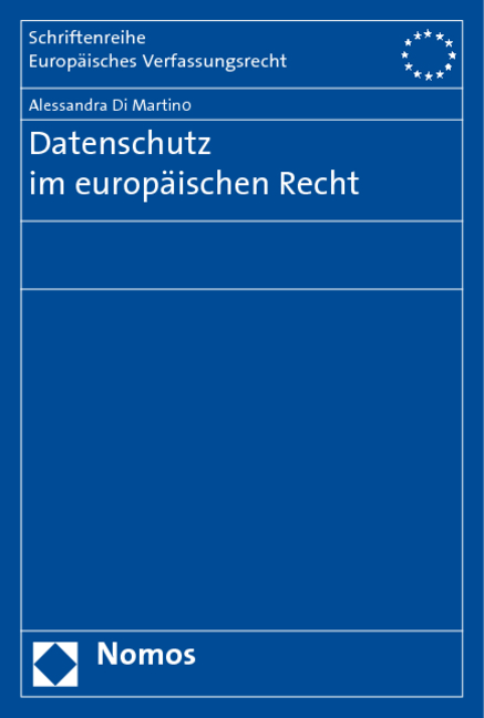 Datenschutz im europäischen Recht - Alessandra Di Martino