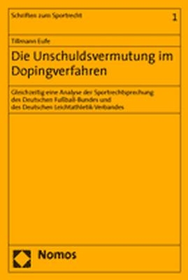 Die Unschuldsvermutung im Dopingverfahren - Tillmann Eufe