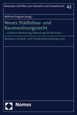 Neues Städtebau- und Raumordnungsrecht - 