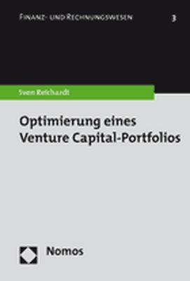 Optimierung eines Venture Capital-Portfolios - Sven Reichardt