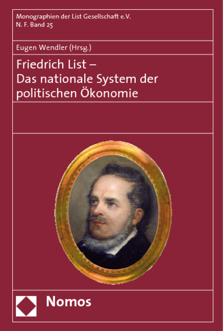 Friedrich List - Das nationale System der politischen Ökonomie - 