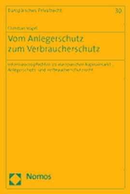 Vom Anlegerschutz zum Verbraucherschutz - Christian Vogel