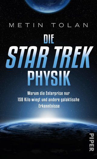 Die Star Trek Physik - 