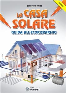 La Casa Solare - Francesco Calza