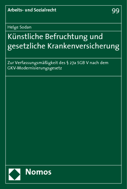 Künstliche Befruchtung und gesetzliche Krankenversicherung - Helge Sodan