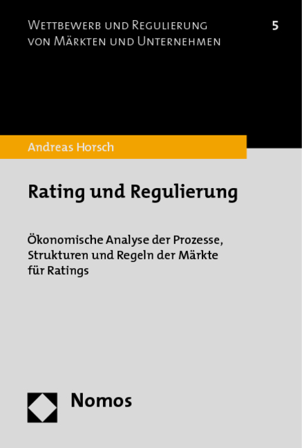 Rating und Regulierung - Andreas Horsch