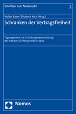 Schranken der Vertragsfreiheit - 