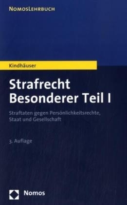 Strafrecht - Besonderer Teil I