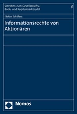 Informationsrechte von Aktionären - Stefan Schäfers