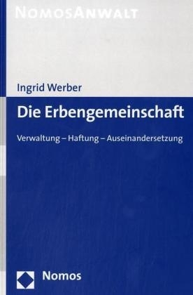 Die Erbengemeinschaft - Ingrid Werber