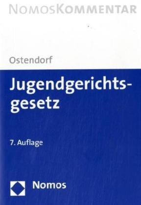 Jugendgerichtsgesetz - Heribert Ostendorf