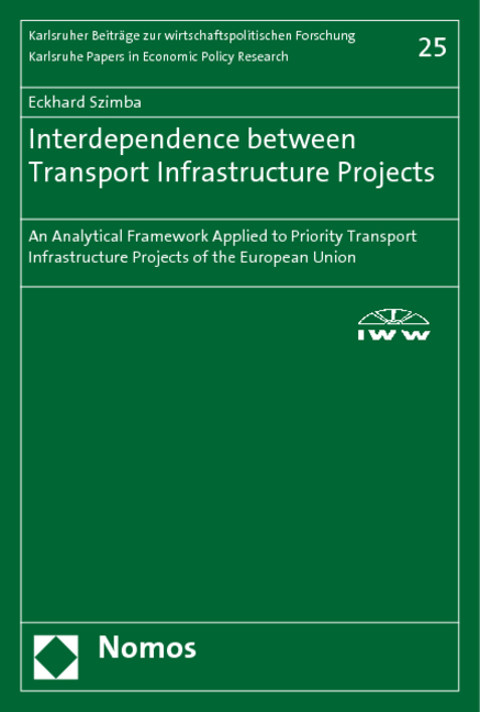 Interdependence between Transport Infrastructure Projects - Eckhard Szimba