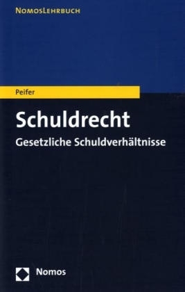 Schuldrecht - Karl-Nikolaus Peifer