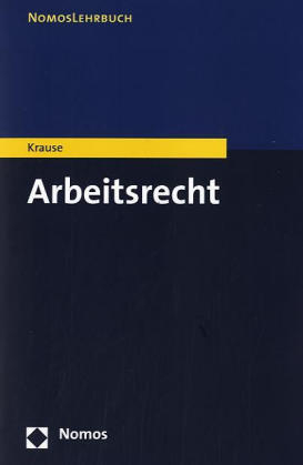 Arbeitsrecht - Rüdiger Krause