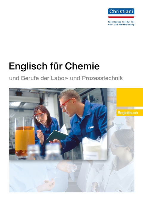 Englisch für Chemie und Berufe der Labor- und Prozesstechnik - Frauke Düwel