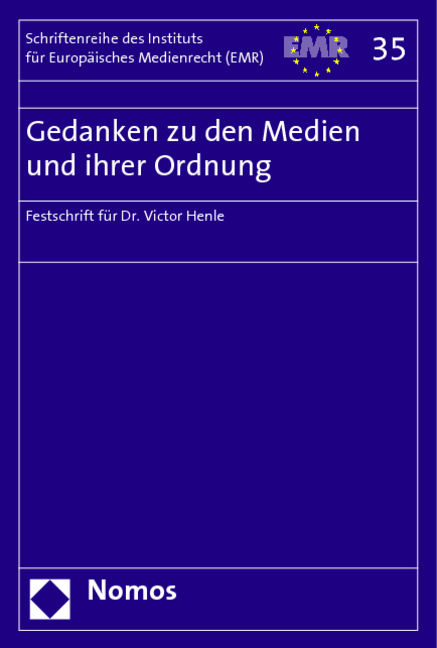 Gedanken zu den Medien und ihrer Ordnung -  Institut für Europäisches Medienrecht (EMR)