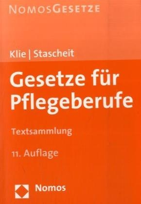 Gesetze für Pflegeberufe - 