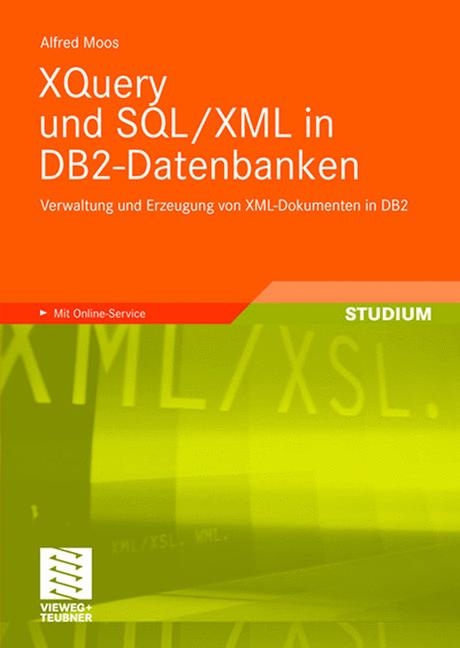 XQuery und SQL/XML in DB2-Datenbanken - Alfred Moos