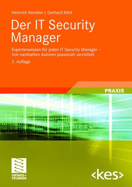 Der IT Security Manager - Heinrich Kersten, Gerhard Klett