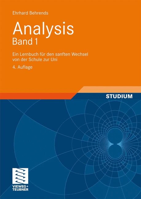 Analysis Band 1 - Ehrhard Behrends