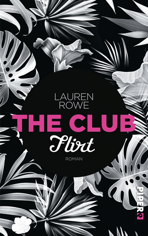 The Club – Flirt - Lauren Rowe
