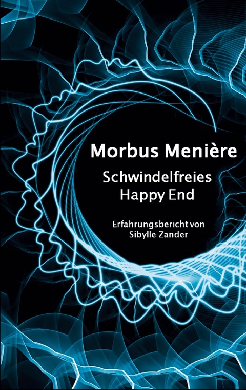 Morbus Menière - Sibylle Zander