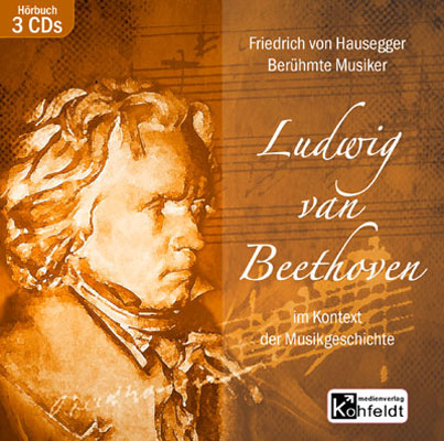 Ludwig van Beethoven - Friedrich von Hausegger