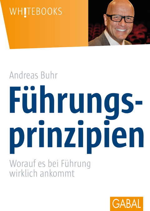 Führungsprinzipien - Andreas Buhr