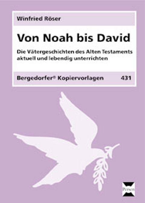 Von Noah bis David - Winfried Röser