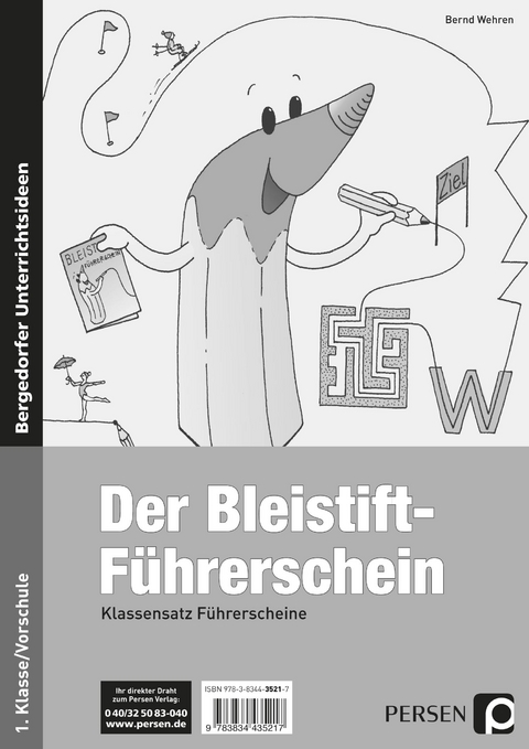 Bleistift-Führerschein - Klassensatz Führerscheine - Bernd Wehren