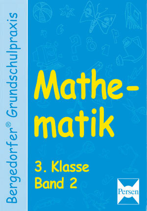 Mathematik - 3. Klasse, Band 2 - Karl-Heinz Langer, Heinz Lewe, Michael Schnücker