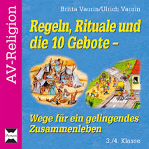 Regeln, Rituale und die 10 Gebote - CD - Britta Vaorin, Ulrich Vaorin