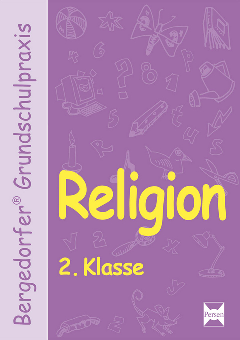 Religion - 2. Klasse -  Gauer,  Gross,  Grünschläger-Brenneke,  Röse,  Struwe