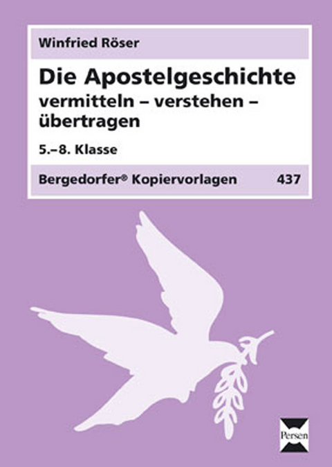 Die Apostelgeschichte - Winfried Röser