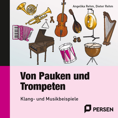 Von Pauken und Trompeten - CD - Angelika Rehm, Dieter Rehm