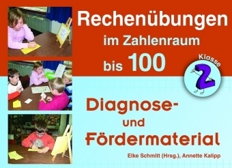 Rechenübungen im Zahlenraum bis 100 - Annette Kalipp