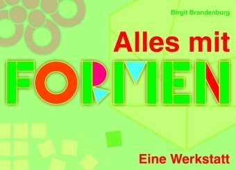 Alles mit Formen - Birgit Brandenburg