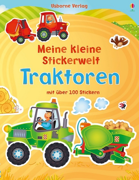 Meine kleine Stickerwelt: Traktoren - Felicity Brooks